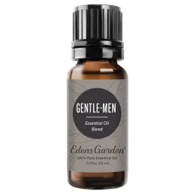 Gentle-Men Essential Oil Blend- For The Good Guys & The Mr. Rights